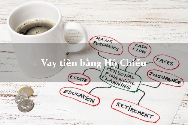 Vay tiền bằng Hộ Chiếu